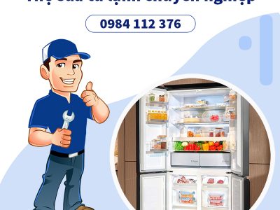 Thợ sửa tủ lạnh chuyên nghiệp Hà Nội, giá rẻ, bảo hành