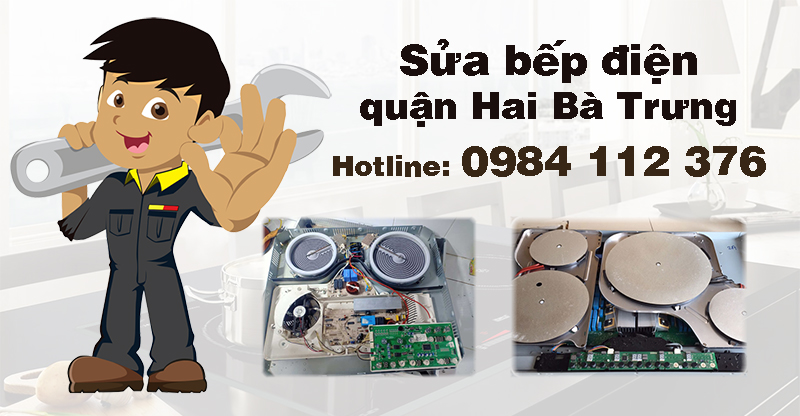 Sửa bếp điện Hai Bà Trưng