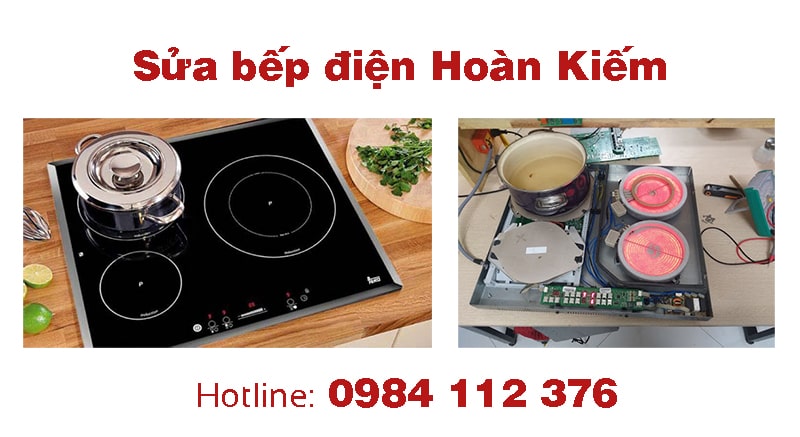 Sửa bếp điện Hoàn Kiếm