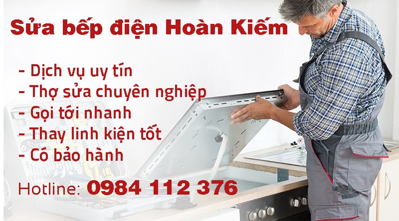 Sửa bếp điện Hoàn Kiếm