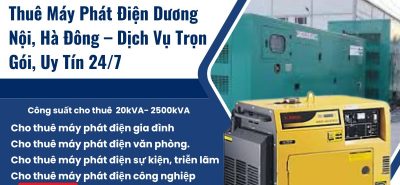 Thuê Máy Phát Điện Dương Nội, Hà Đông – Dịch Vụ Trọn Gói, Uy Tín 24/7