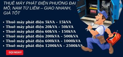 Thuê Máy Phát Điện Tại Đại Mỗ, Nam Từ Liêm – Giao Nhanh, Giá Tốt