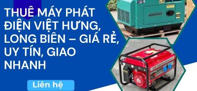 Vì sao người dân và doanh nghiệp ở Việt Hưng cần thuê máy phát điện?