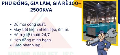 Máy Phát Điện Công Nghiệp Phù Đổng, Gia Lâm, Giá Rẻ 100–2500kVA