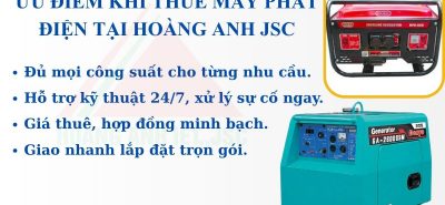 Ưu Điểm Khi Thuê Máy Phát Điện Tại Hoàng Anh JSC