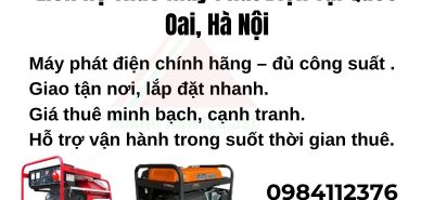 Thuê máy phát điện Quốc Oai, Hà Nội 50kVA–500kVA, máy dầu tiết kiệm, giao nhanh 24/7, bảo dưỡng tận nơi.