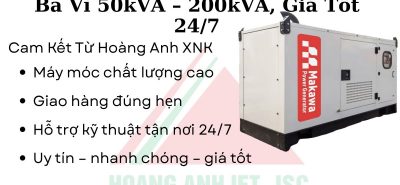 Thuê Máy Phát Điện Rẻ Vật Lại, Ba Vì 50kVA – 200kVA, Giá Tốt, Giao Nhanh 24/7