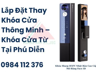 Lắp Đặt Thay Khóa Cửa Thông Minh – Khóa Cửa Từ Tại Phú Diễn
