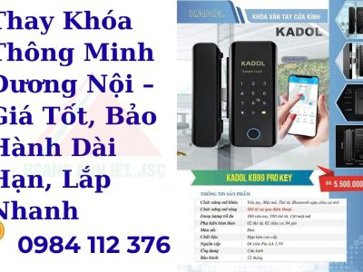 Thay Khóa Thông Minh Dương Nội – Giá Tốt, Bảo Hành Dài Hạn, Lắp Nhanh