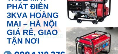 Thuê máy phát điện 3kVA Hoàng Mai – Hà Nội giá rẻ, giao tận nơi