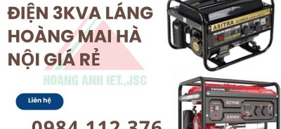 Thuê máy phát điện 3kVA tại Láng – Hà Nội giá rẻ | Giao nhanh – Lắp đặt tận nơi