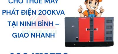 Cho Thuê Máy Phát Điện 200kVA Tại Ninh Bình – Giao Nhanh