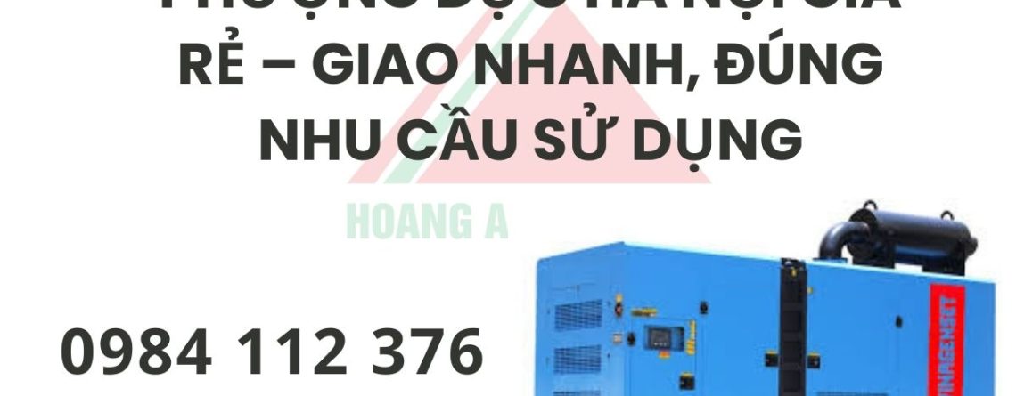 Thuê máy phát điện 10kVA Phượng Dực Hà Nội giá rẻ – Giao nhanh, đúng nhu cầu sử dụng (2)