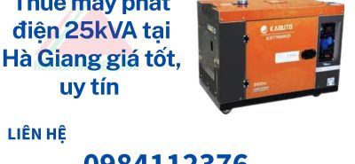 Hoàng Anh JSC cho thuê máy phát điện tại Hà Giang chất lượng