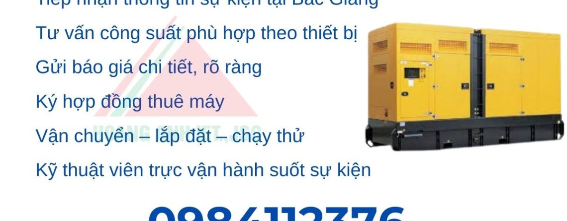 Thuê Máy Phát Điện Hội Chợ Bắc Giang Giá Tốt