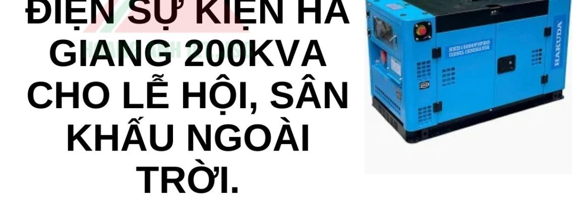 Dịch Vụ Thuê Máy Phát Điện Uy Tín Hà Giang