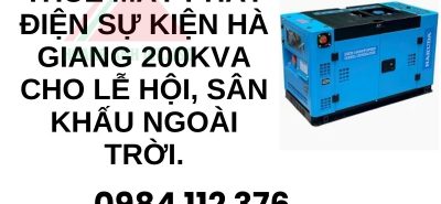 Dịch Vụ Thuê Máy Phát Điện Uy Tín Hà Giang