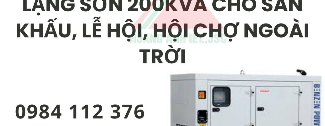 Dịch Vụ Thuê Máy Phát Điện Uy Tín Lạng Sơn