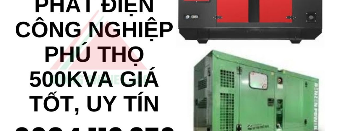 Hoàng Anh JSC – Thuê máy phát điện công nghiệp Phú Thọ