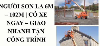 Bạn đang tìm dịch vụ thuê xe nâng người Sơn La cho công trình hoặc nhà xưởng? Chúng tôi cung cấp đầy đủ các dòng xe từ 6m đến 102m, giao nhanh tận nơi, thiết bị an toàn, hỗ trợ kỹ thuật giúp thi công hiệu quả và đúng tiến độ.