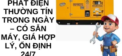 Dịch Vụ Thuê Máy Phát Điện Thường Tín – Giá Tốt, Máy Ổn Định