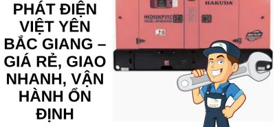 Thuê Máy Phát Điện Tam Đảo Trong Ngày – Đa Công Suất, Hỗ Trợ 24/7