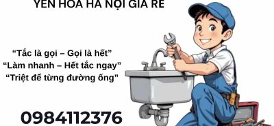 Thông Tắc Bồn Rửa Yên Hòa Hà Nội – Xử Lý Sạch, Không Đục Phá Công Trình