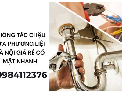 Thông Tắc Chậu Rửa Phương Liệt Hà Nội Giá Rẻ – Có Mặt Nhanh 24/7, Xử Lý Sạch