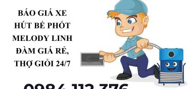 Thợ Hút Bể Phốt Melody Linh Đàm Hà Nội Giá Hợp Lý, Xử Lý Triệt Để
