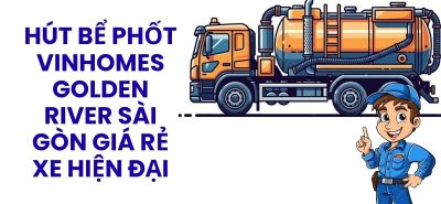 Hút Bể Phốt TP Thủ Đức Uy Tín – Xe Chuyên Dụng, Thợ Giỏi, Phục Vụ 24/7
