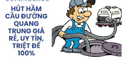 Hút Hầm Cầu Đường Quang Trung Giá Rẻ, Uy Tín, Sạch Triệt Để 100%, Có VAT | Hoàng Anh JSC