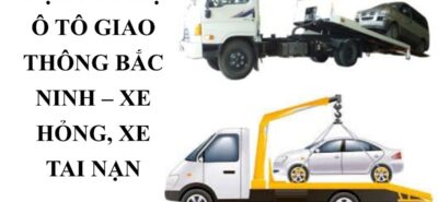 Gọi Cứu Hộ Ô Tô Bắc Ninh 24/7 – Cẩu Kéo Xe Hỏng, Xe Tai Nạn