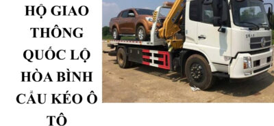Gọi Xe Cứu Hộ Quốc Lộ Hòa Bình – Cẩu Kéo Ô Tô 24/7