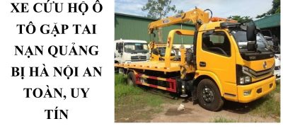 Dịch Vụ Cẩu Kéo Ô Tô Tai Nạn Quảng Bị Hà Nội 24/7