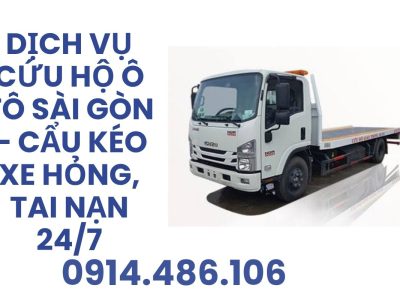 Cứu Hộ Ô Tô Sài Gòn 24/7 – Cẩu Kéo Xe Hỏng, Xe Tai Nạn Giá Tốt