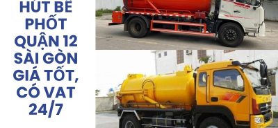 Hút Bể Phốt Quận 12 Sài Gòn 24/7 Giá Tốt, Có VAT | Hoàng Anh JSC