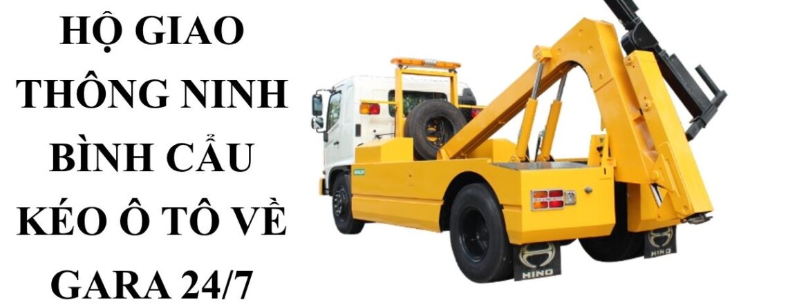 Xe Cứu Hộ Giao Thông Ninh Bình – Cẩu Kéo Ô Tô 24/7