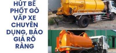 Công Ty Hút Bể Phốt Gò Vấp Uy Tín, Xe Hút Chuyên Dụng, Có VAT