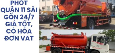 Hút Bể Phốt Quận 11 Sài Gòn 24/7 Giá Tốt, Có VAT | Hoàng Anh JSC