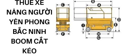 Dịch Vụ Thuê Xe Nâng Người Yên Phong Bắc Ninh – Boom Lift, Cắt Kéo